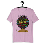 Have My Back/Believe Black Women Tee