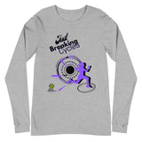 Just Breaking Cycles Long Sleeve Tee