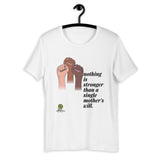 Single Mother's Will Tee