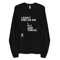 Fly and Thrive Long Sleeve Tee