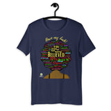 Have My Back/Believe Black Women Tee