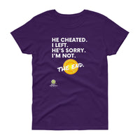 He Cheated. I Left. Tee