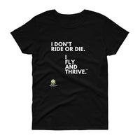 Fly and Thrive Tee